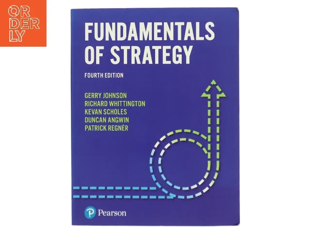 Billede 1 - Fundamentals of strategy af Gerry Johnson (Bog)