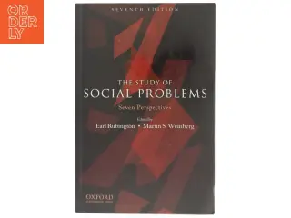 The Study of Social Problems Seven Perspectives af Earl Rubington (Bog)