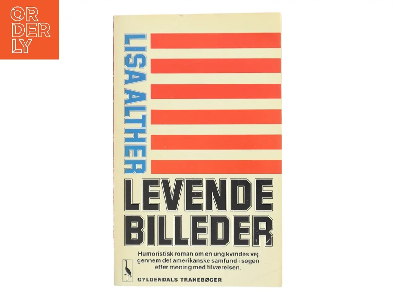 Billede 1 - Levende billeder af Lisa Alther (Bog)