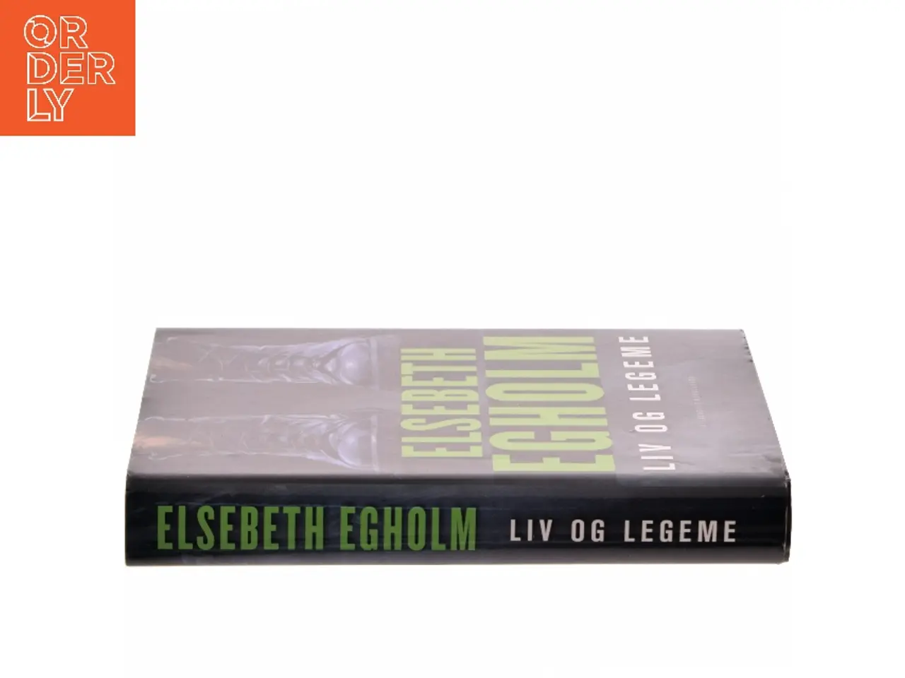 Billede 2 - Liv og legeme af Elsebeth Egholm (Bog)
