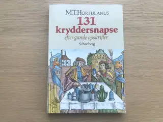 131 kryddersnapse efter gamle opskrifter