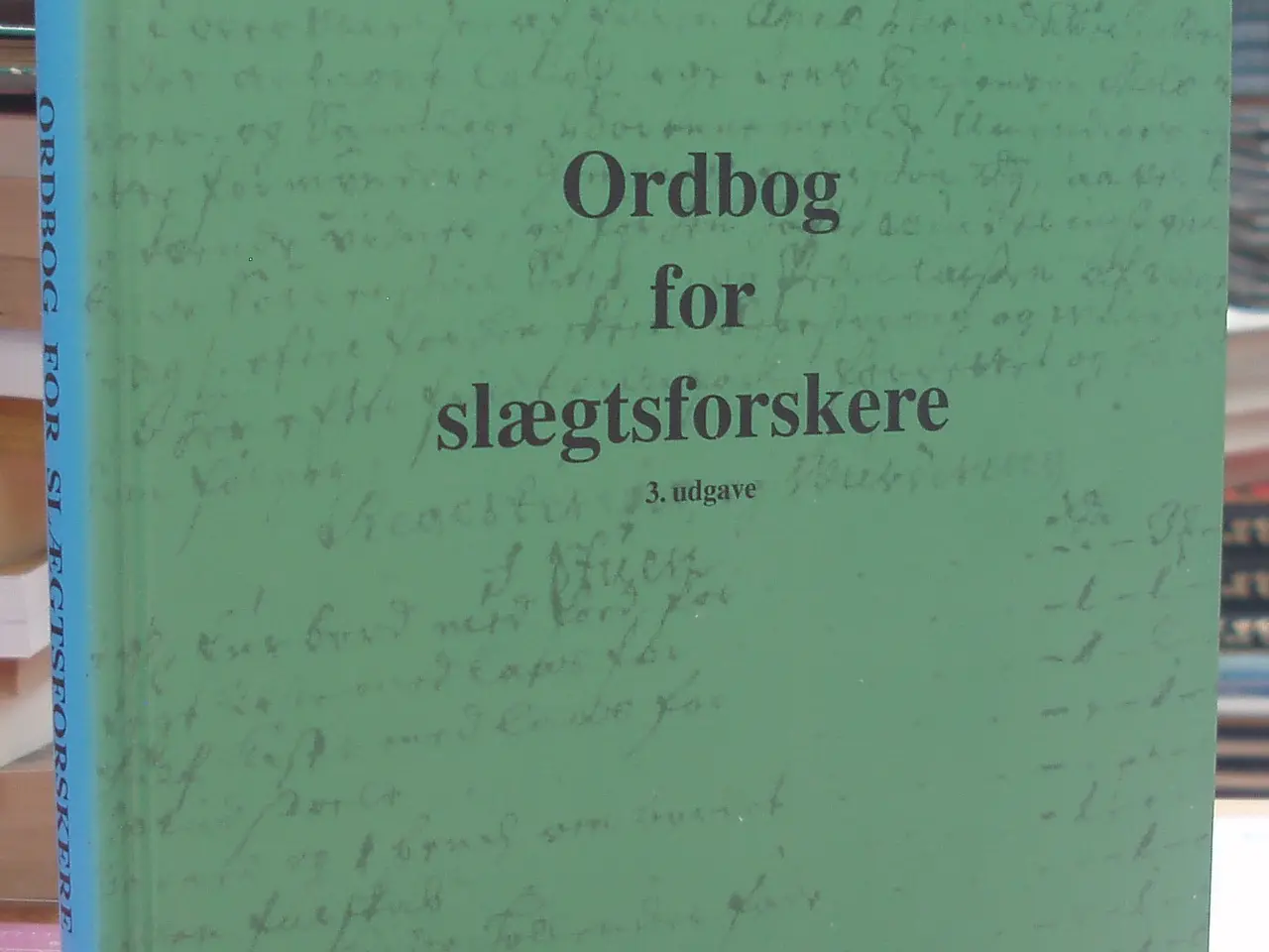 Billede 1 - Ordbog for slægtsforskere af Heini Madsen