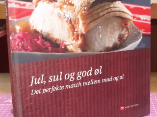 Jul, sul og god øl, det perfekte match mellem mad 