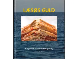 Læsøs Guld - en Jomfruhummerkogebog