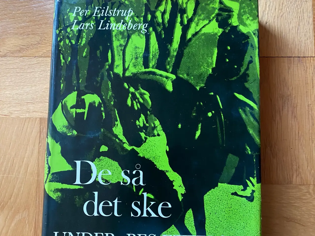 Billede 1 - Per Eilstrup og Lars Lindeberg, Under besættelsen