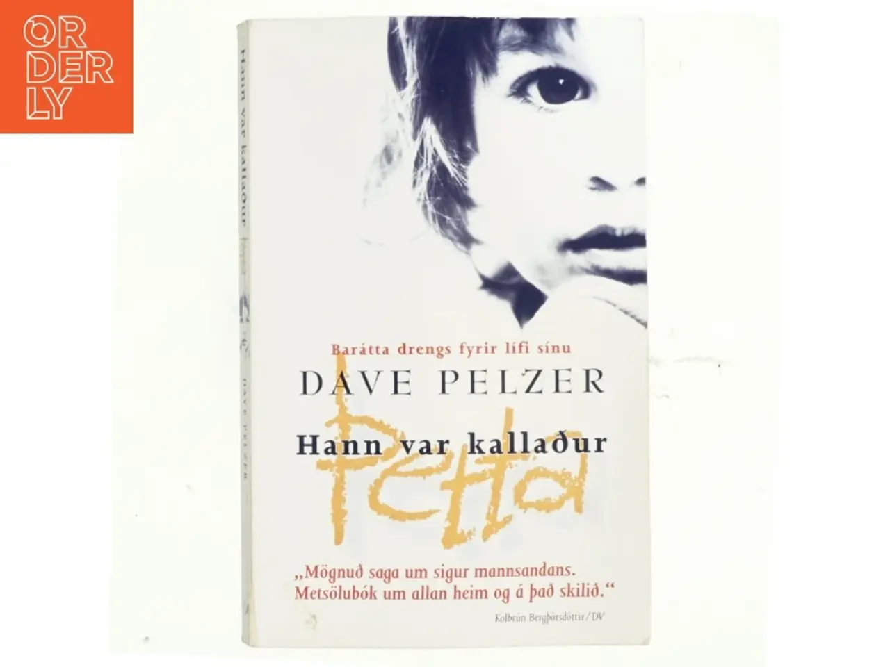 Billede 1 - Hann var Kalladur af Dave Pelzer
