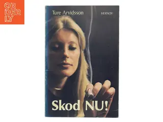 Skod NU! af Ture Arvidsson (Bog)