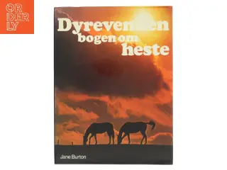 Dyrevennen - bogen om heste af Jane Burton (Bog)