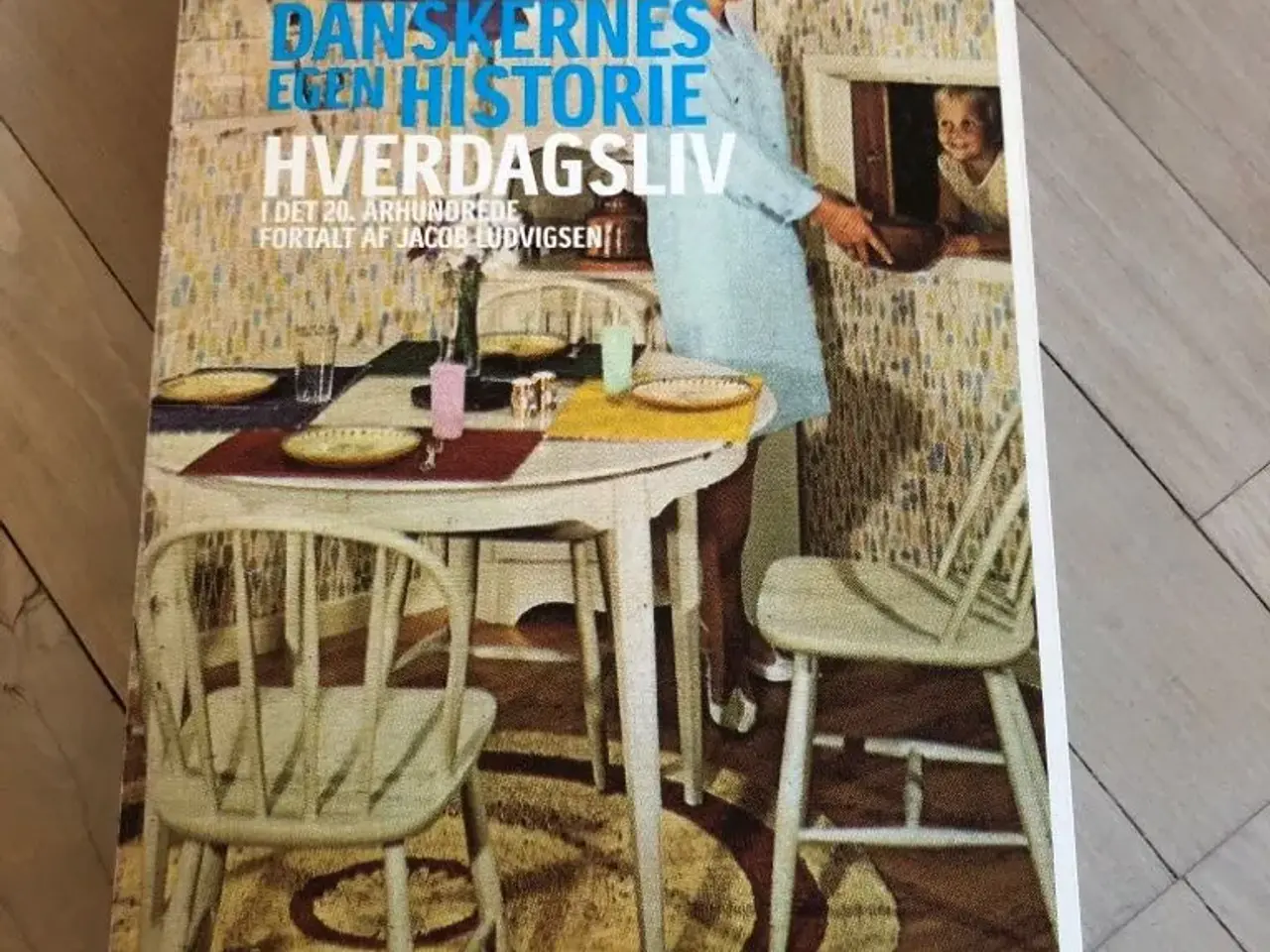 Billede 1 - Danskernes egen historie