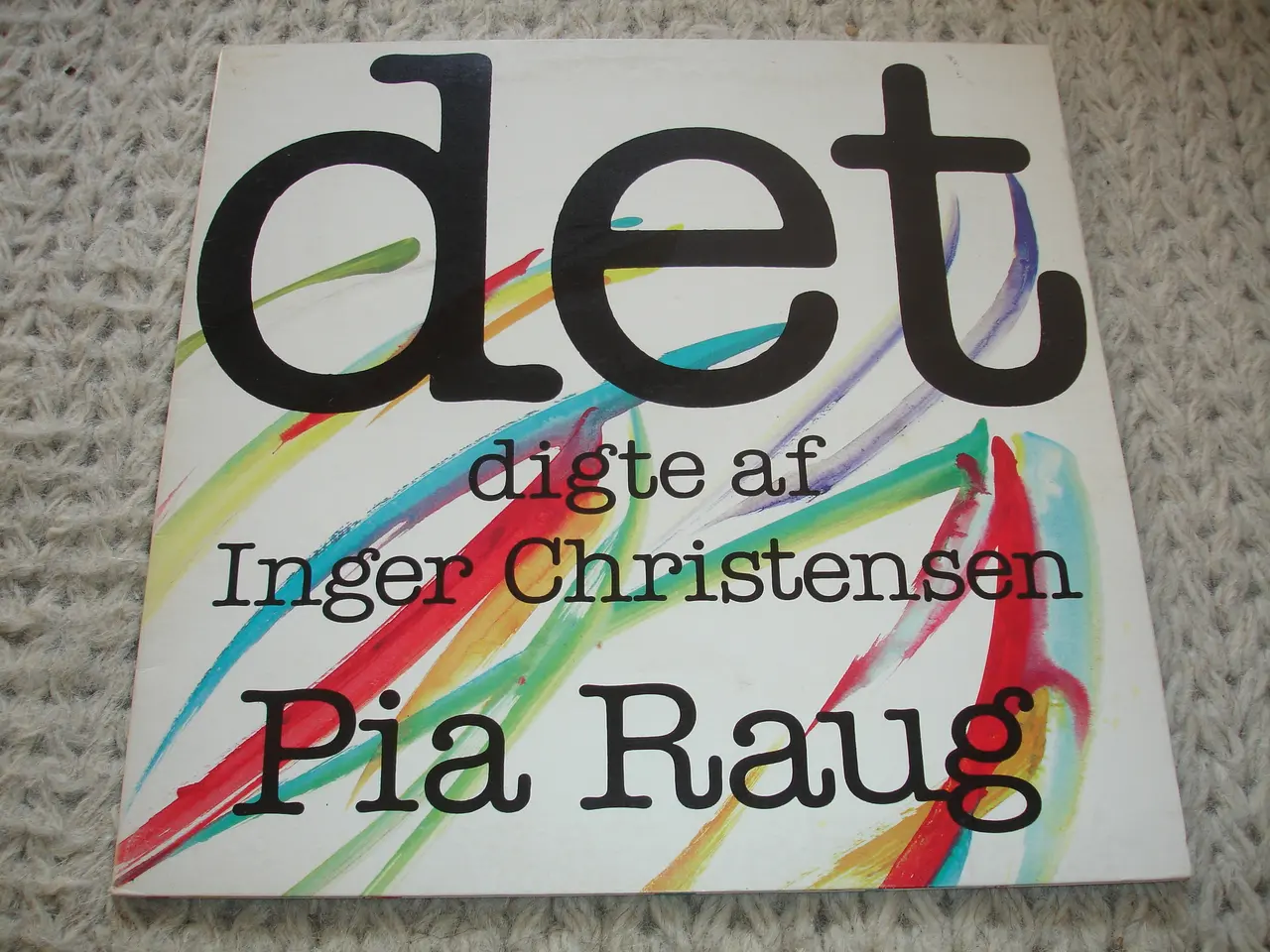 Billede 2 - Pia Raug – Det (Digte Af Inger Christensen)