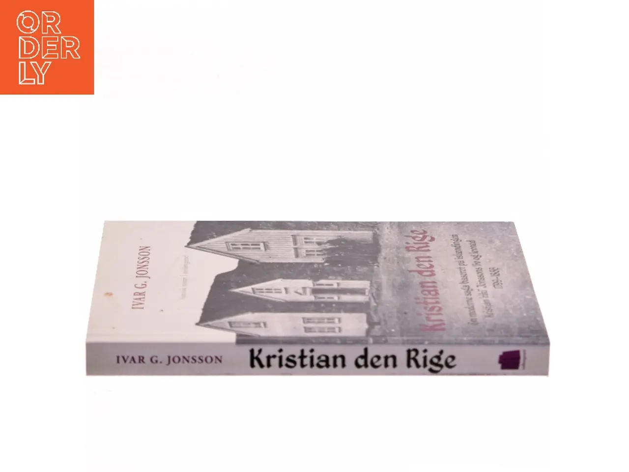 Billede 2 - Kristian den Rige af Ivar G. Jonsson (Bog)