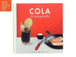 Den lille bog om cola af Keda Black (Bog)