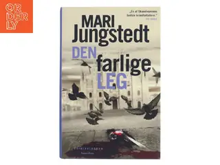 Den farlige leg : kriminalroman af Mari Jungstedt (Bog)