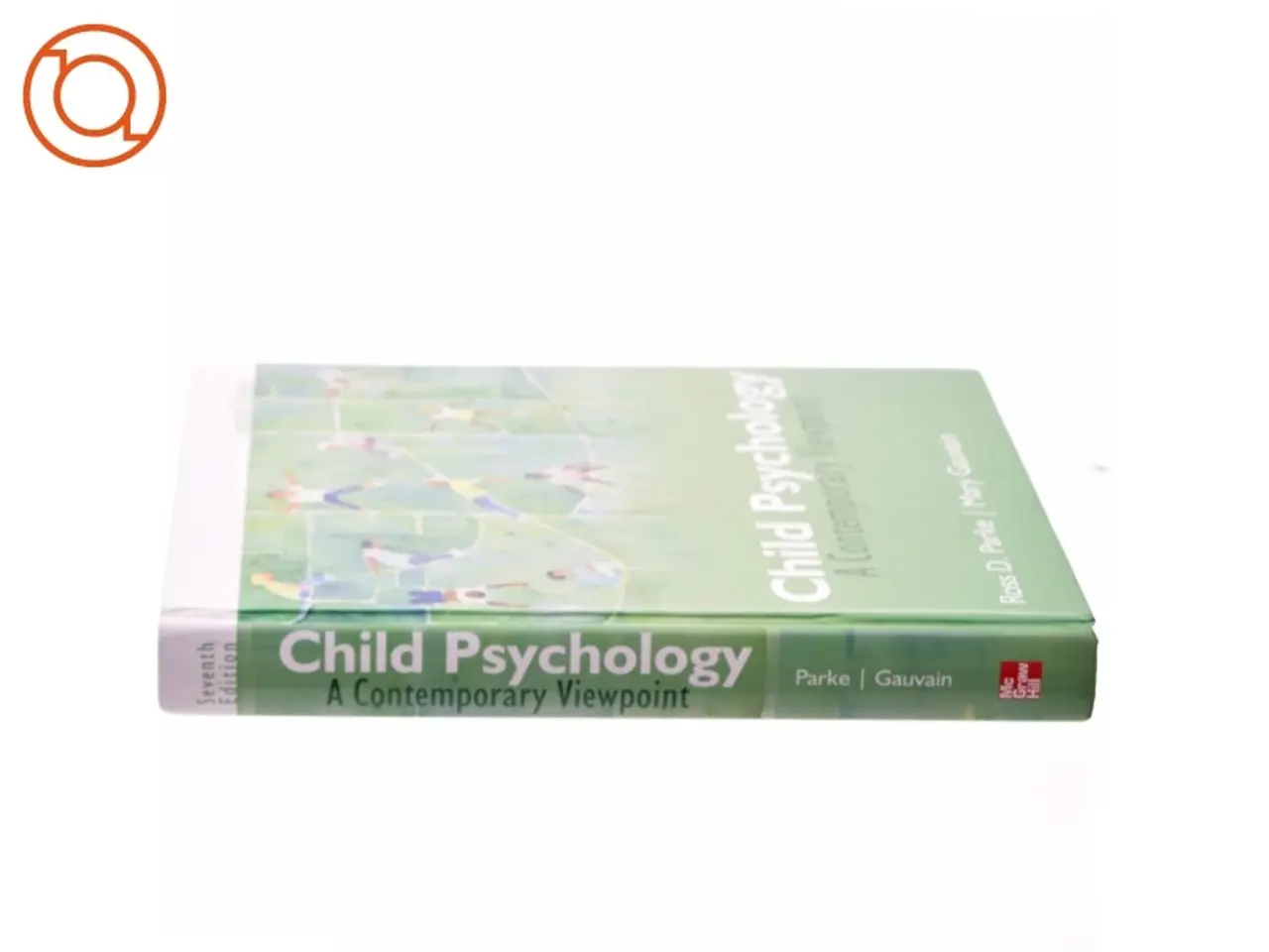 Billede 2 - Child Psychology af Ross D. Parke, Mary Gauvain (Bog)