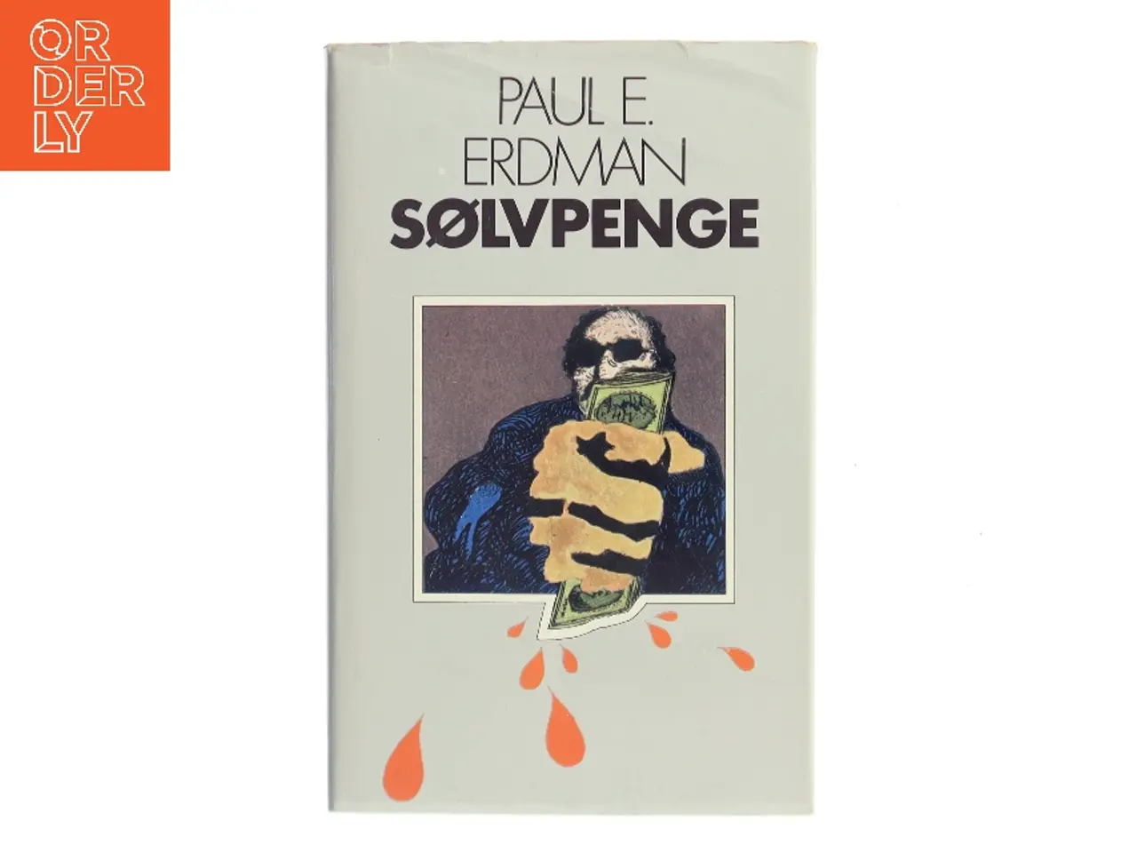 Billede 1 - Sølvpenge af Paul E. Erdman (Bog)