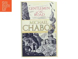 Gentlemen of the Road af Michael Chabon (Bog)
