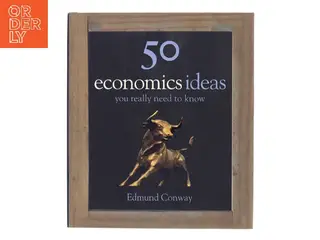 50 Economics Ideas You Really Need to Know af Edmund Conway (Bog)