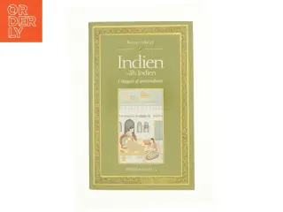 Indien - Åh Indien af Bodil Graae (Brugt)