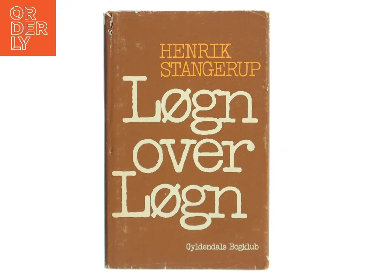Billede 1 - Løgn over Løgn af Henrik Stangerup (Bog)