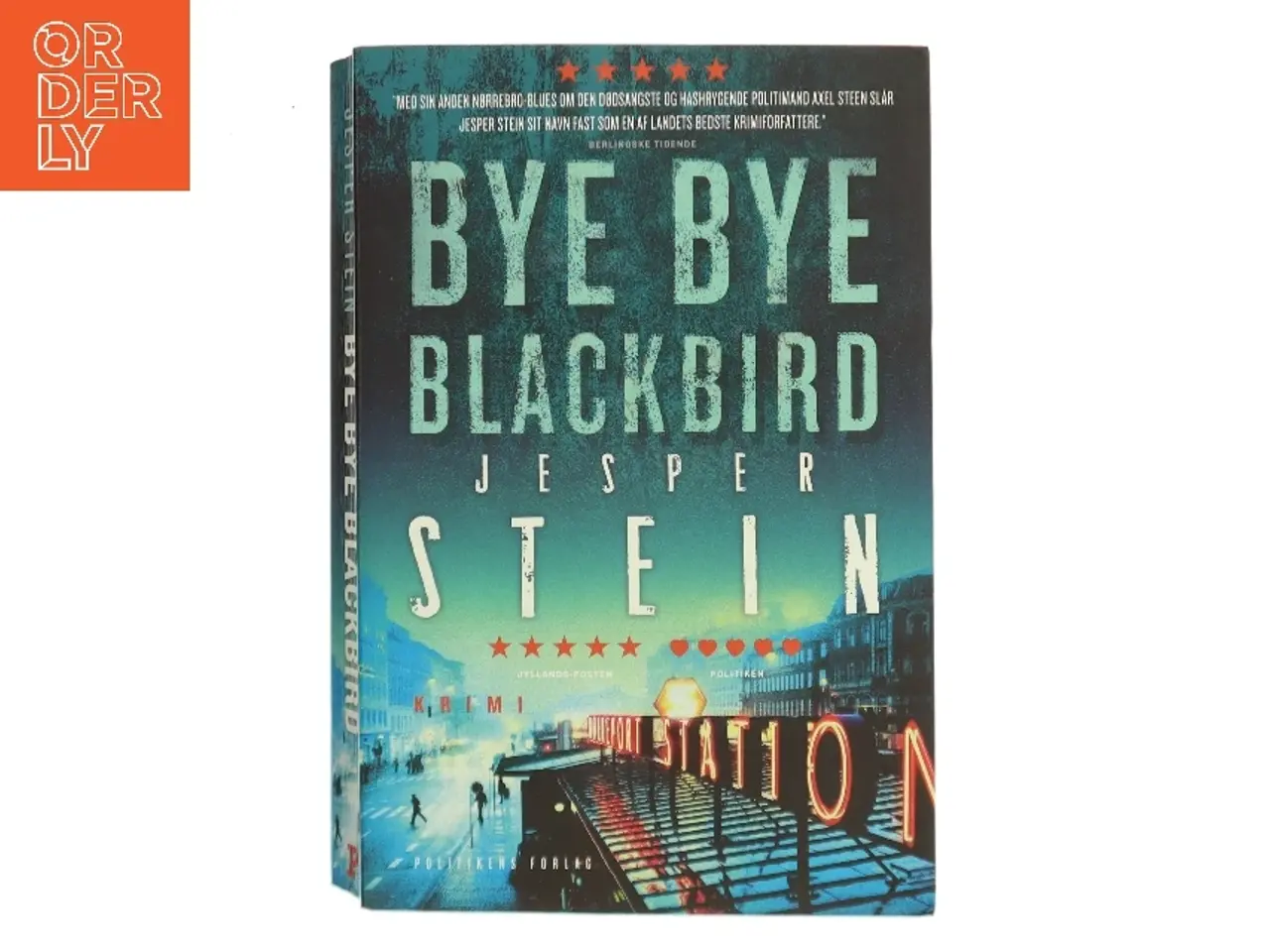 Billede 1 - Bye bye blackbird : krimi af Jesper Stein (Bog)