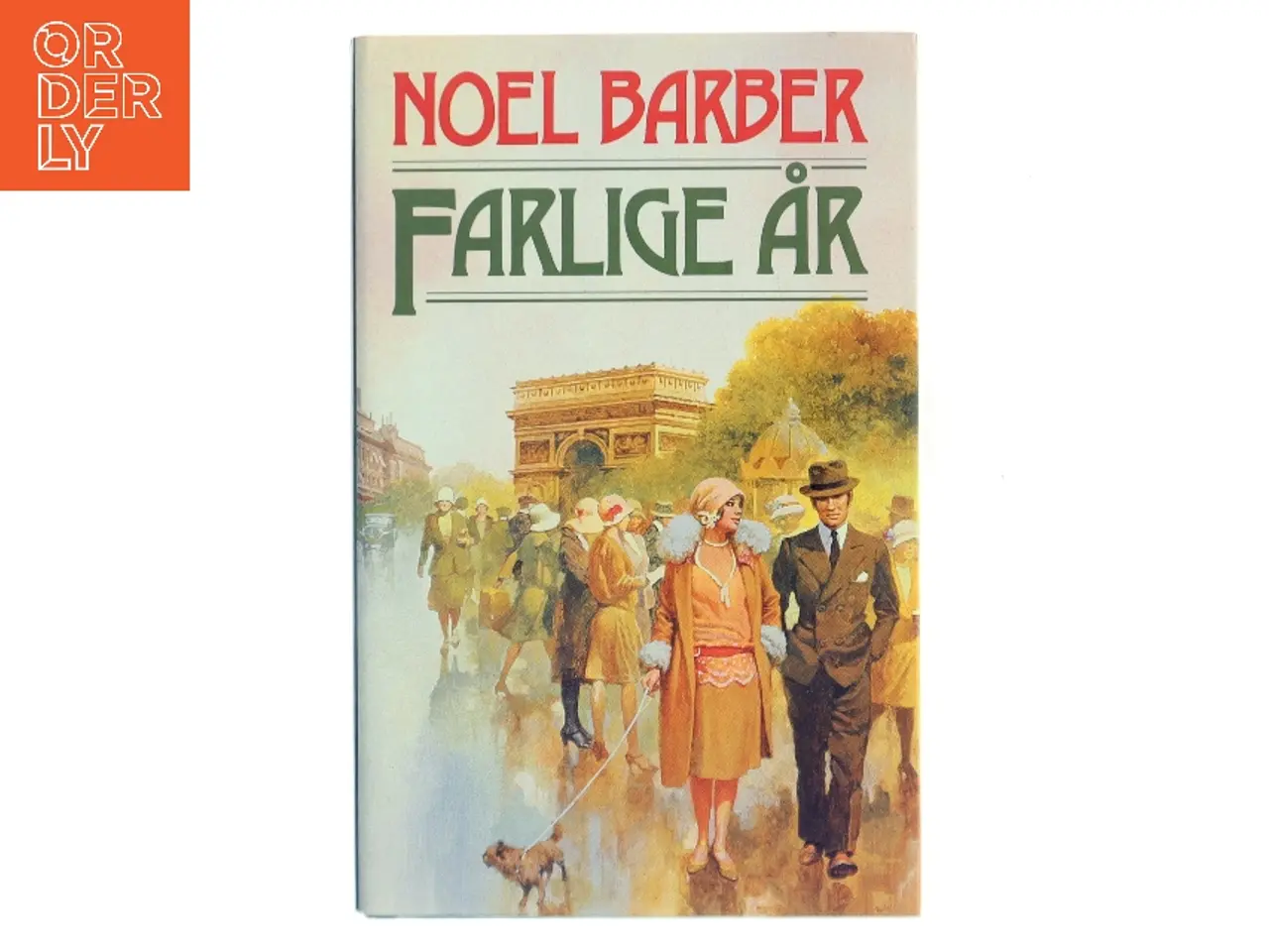 Billede 1 - Farlige år af Noel Barber (Bog)