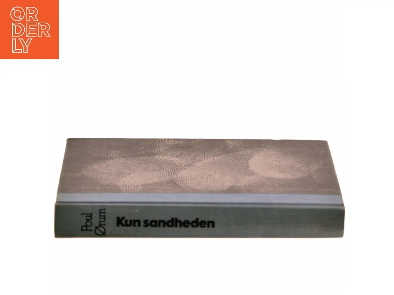 Billede 3 - Kun sandheden af Poul Ørum (Bog)