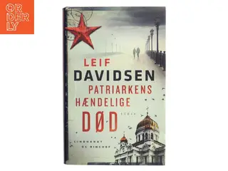 Patriarkens hændelige død : roman af Leif Davidsen (Bog)