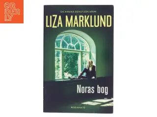 Noras bog : krimi af Liza Marklund (Bog)
