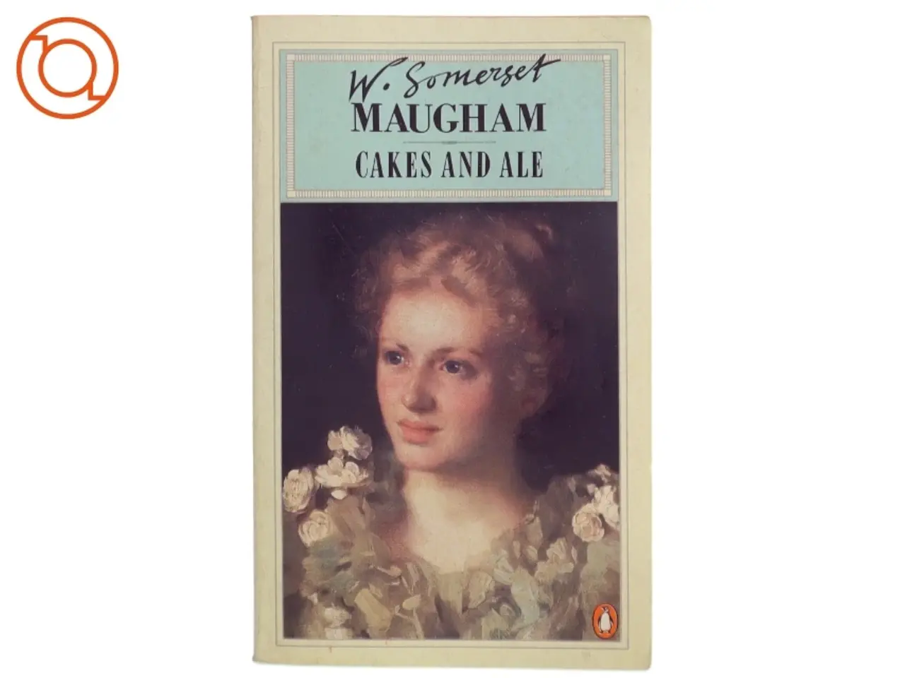 Billede 1 - Cakes and ale af W. Somerset Maugham (Bog)