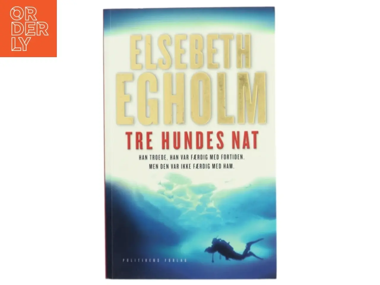 Billede 1 - Tre hundes nat af Elsebeth Egholm (Bog)