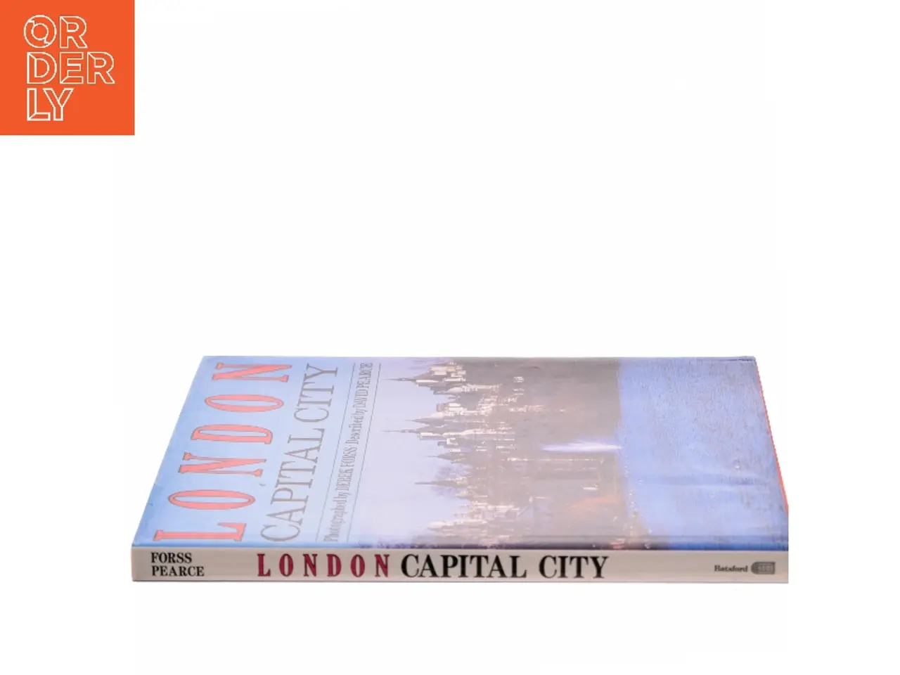 Billede 2 - London - Capital City af David Pearce (Bog)