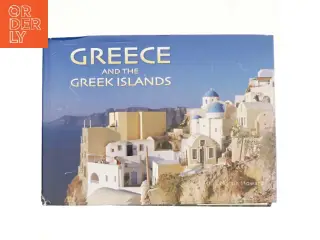 Greece and the Greek Islands af Martin Howard (Bog)