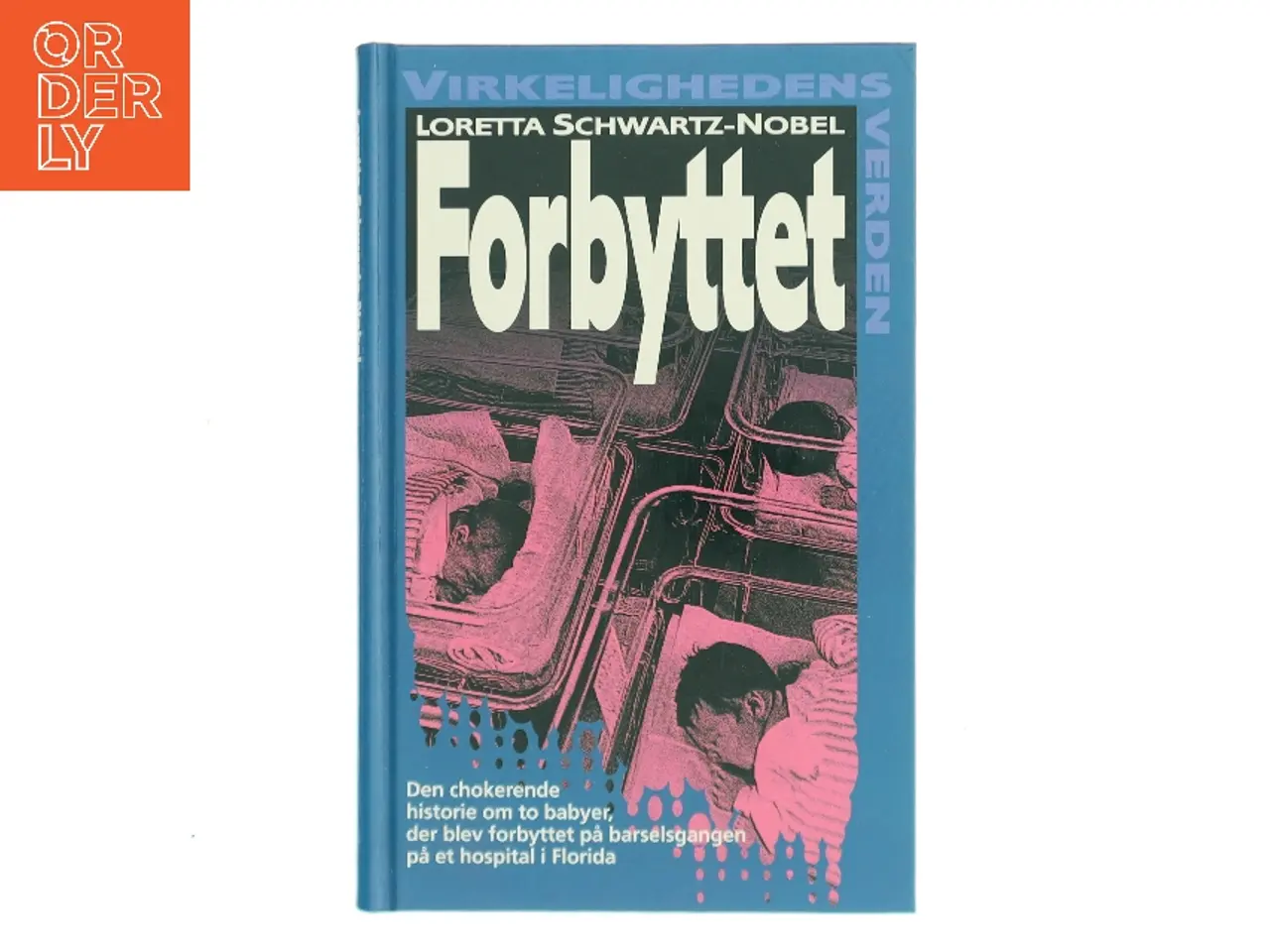 Billede 1 - Forbyttet af Loretta Schwartz-Nobel (Bog)