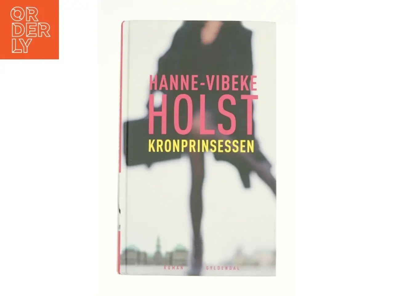 Billede 1 - Kronprinsessen af Hanne-Vibeke Holst (Bog)