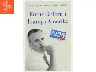 Rufus Gifford i Trumps Amerika af Peter Christensen (f. 1973) (Bog)
