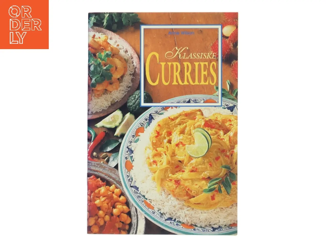 Billede 1 - Klassiske curries af Anne Wilson (Bog)