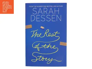 The rest of the story af Sarah Dessen (Bog)