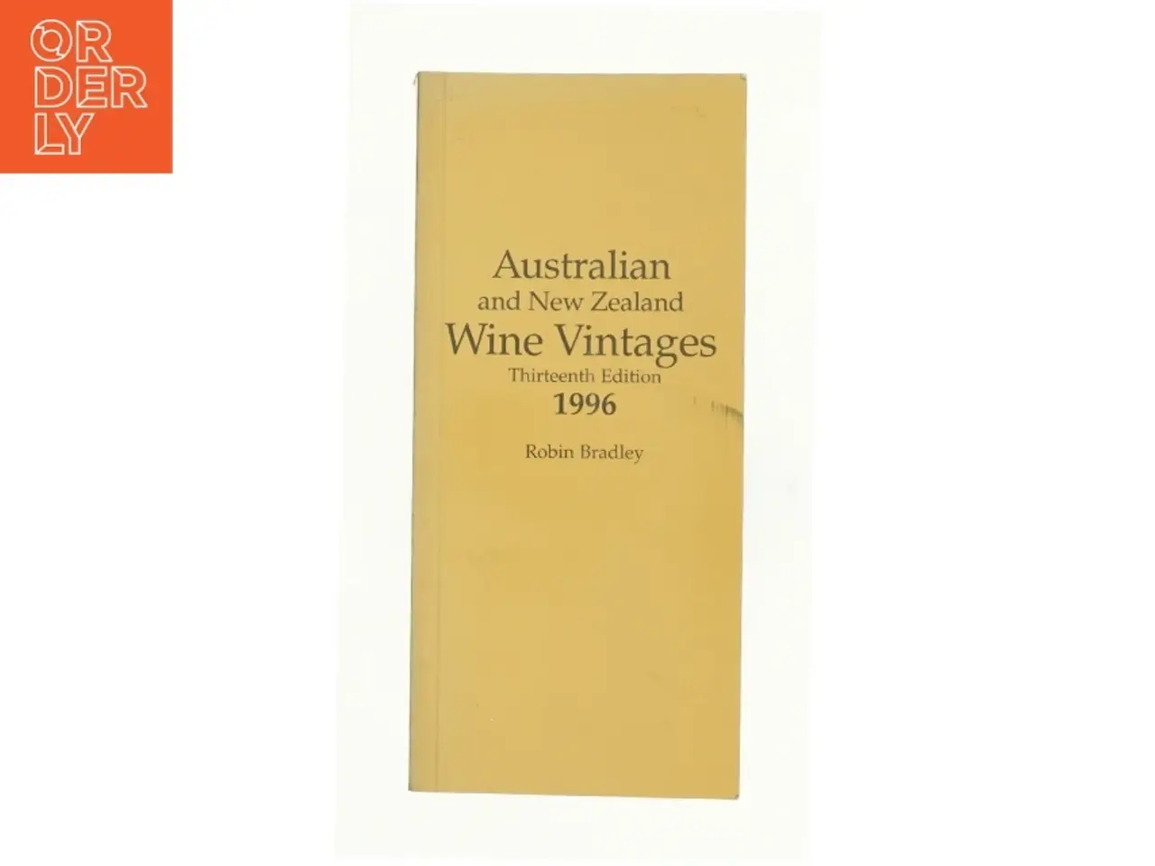 Billede 1 - Australian and New Zealand - Wine Vintages af Robin Bradley (Bog)