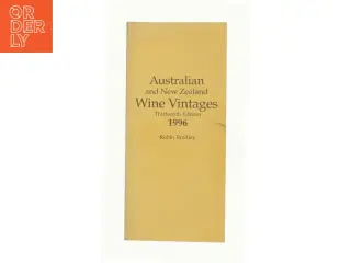 Australian and New Zealand - Wine Vintages af Robin Bradley (Bog)