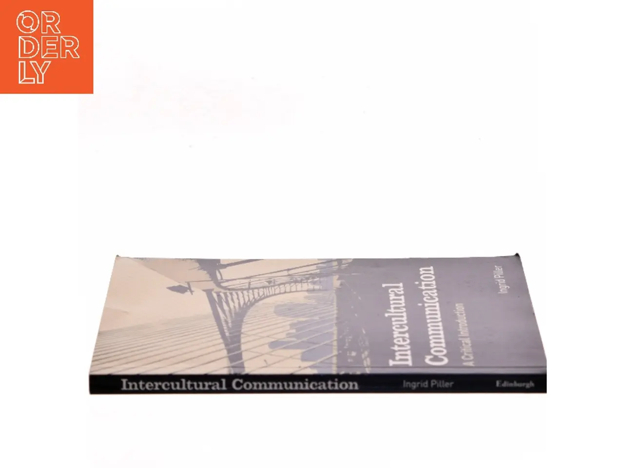 Billede 2 - Intercultural communication : a critical introduction af Ingrid Piller (1967-) (Bog)
