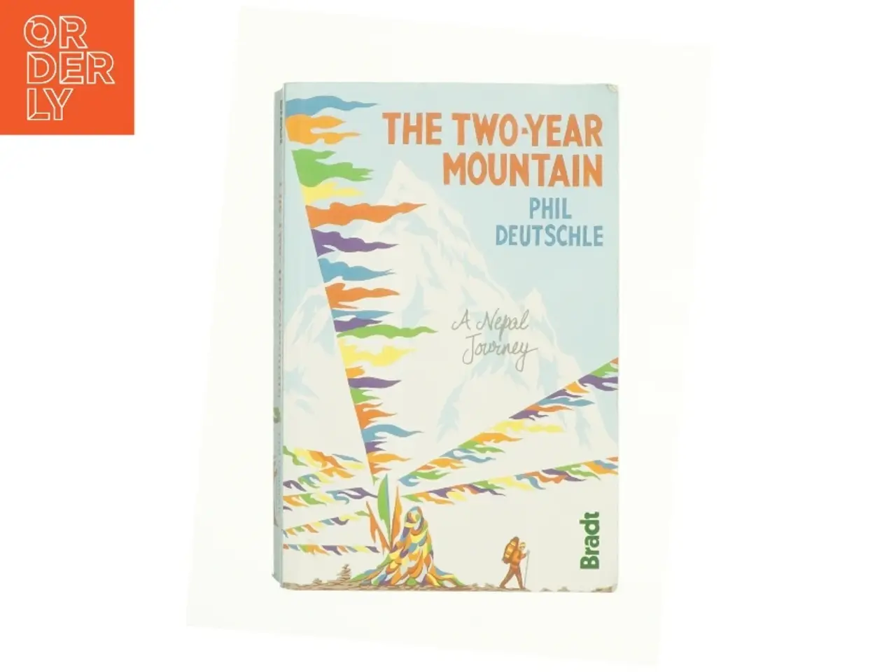 Billede 1 - Two-year Mountain by Phil Deutschle Paperback | Indigo Chapters af Phil Deutschle (Bog)