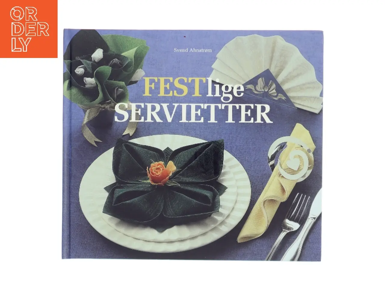 Billede 1 - Festlige servietter af Svend Ahnstrøm (Bog)