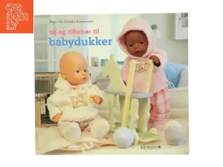Tøj og tilbehør til babydukker af Anne-Pia Godske Rasmussen (Bog)