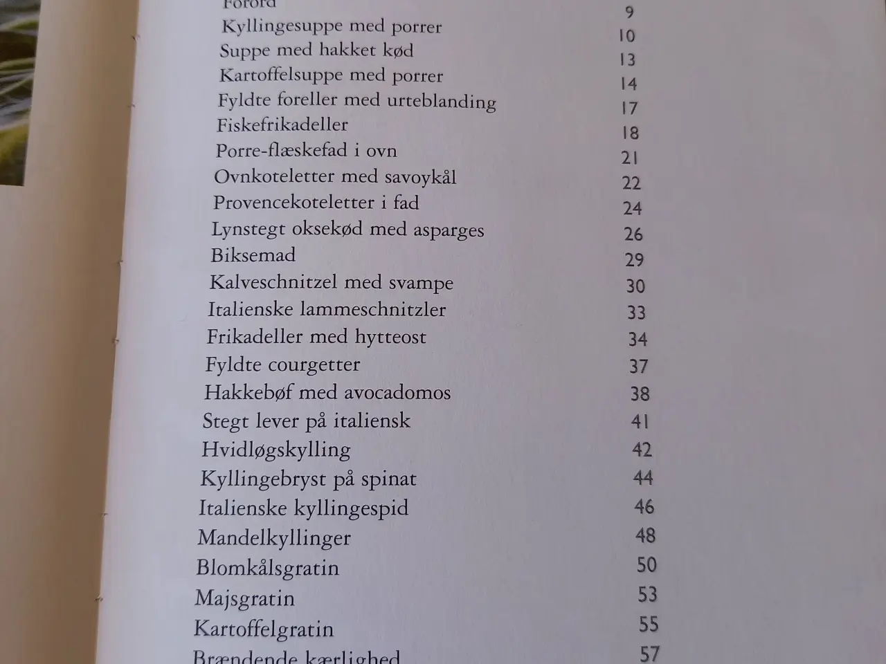 Billede 2 - Let og lækker Hurtig hverdagsmad