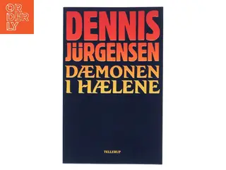 Dæmonen i hælene af Dennis Jürgensen (Bog)