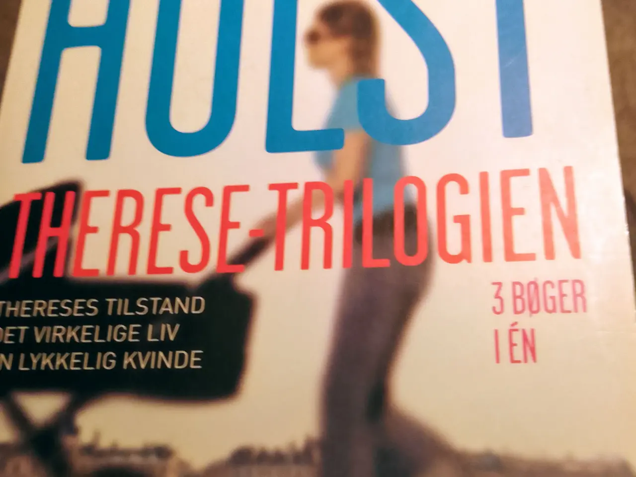 Billede 2 - Hanne-Vibeke Holst: Therese-triologien