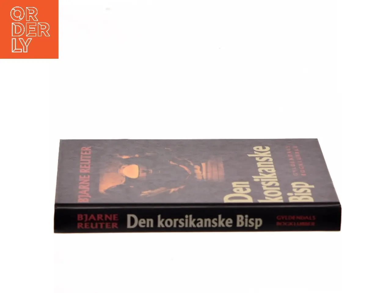 Billede 2 - Den korsikanske Bisp af Bjarne Reuter (Bog)