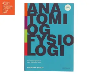 Anatomi og fysiologi af Oluf Falkenberg Nielsen (Bog)