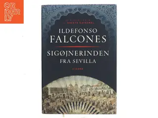 Sigøjnerinden fra Sevilla af Ildefonso Falcones (Bog)