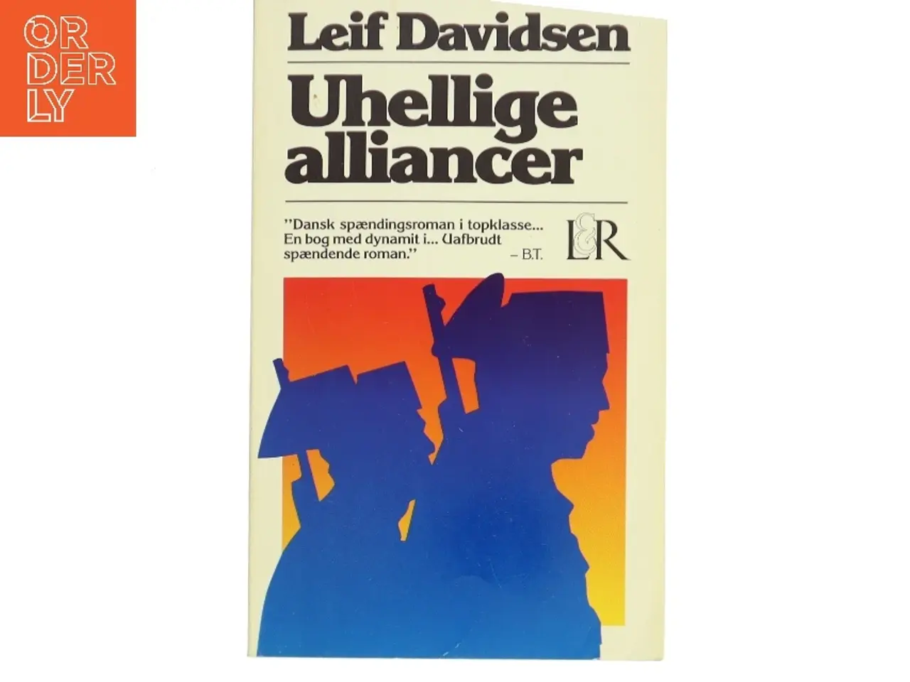 Billede 1 - Uhellige alliancer af Leif Davidsen (Bog)